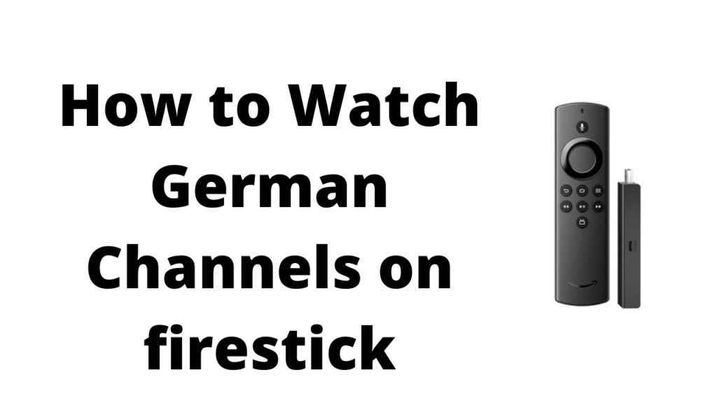 German Channels on firestick